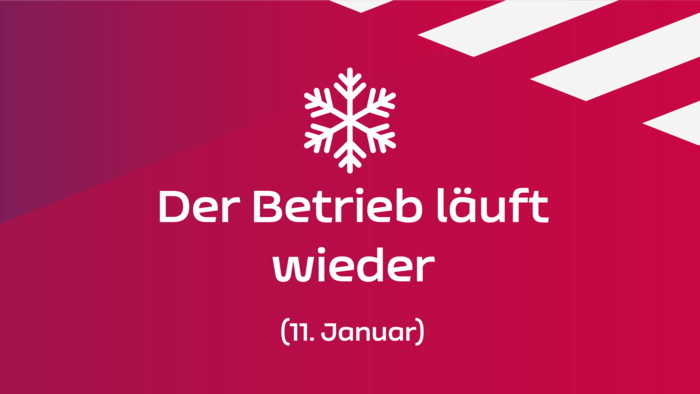 In weißem Text steht auf rotem Grund: Betrieb wieder aufrecht